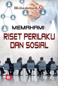 Image of MEMAHAMI ALI RISET PERILAKU DAN SOSIAL
