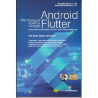 Image of MEMBANGUN APLIKASI DENGAN ANDROID FLUTTER