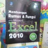Image of MEMBANGUN RUMUS & FUNGSI PADA MICROSOFT EXCEL 2010