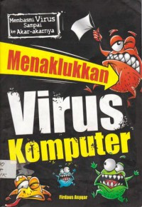 Image of MENAKLUKKAN VIRUS KOMPUTER
