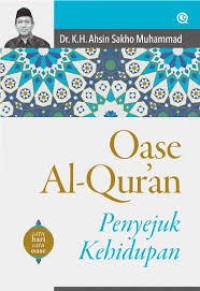 Image of Oase Al- Qur'an Penyejuk Kehidupan