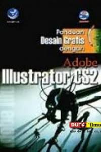 Image of PANDUAN DESAIN GRAFIS DENGAN ADOBE ILUSTRATOR CS2