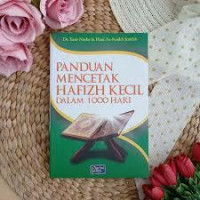 Image of PANDUAN MENCETAK HAFIZH KECIL DALAM 1000 HARI