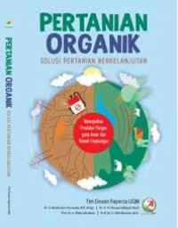 Image of PERTANIAN ORGANIK SOLUSI PERTANIAN BERKELANJUTAN