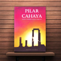 Image of Pilar Cahaya Kisah 4 Sahabat Mulia Nabi SAW