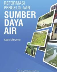 Image of REFORMASI PENGELOLAAN SUMBER DAYA AIR
