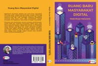 Ruang Baru Masyarakat Digital