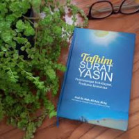 Image of Tafhim Surat Yasin Penyemangat Kehidupan, Penikmat Kematian