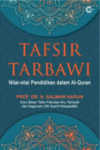 Image of TAFSIR TARBAWI Nilai-nilai Pendidikan dalm Al-Quran