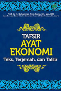 Image of TAFSIRR AYAT EKONOMI Teks, Terjemah, dan Tafsir