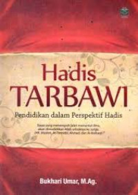 Image of Hadis Tarbawi: Pendidikan dalam Prespektif Hadis