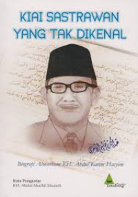 Image of Kiai Sastrawan yang Tak di Kenal: Biografi Almarhum KH. Abdul Karim Hasyim