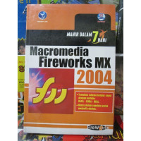 Image of Mahir dalam 7 Hari Macromedia Fireworks MX 2004
