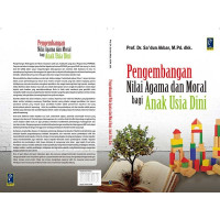 Image of Pembangunan Nilai Agama dan Moral Bagi Anak Usia Dini
