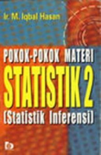 Image of Pokok-Pokok Materi Statistik 2 (Statistik Inferensi)